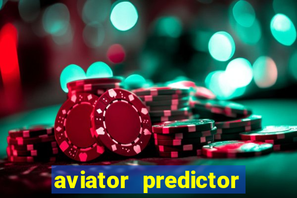 aviator predictor v4.0 apk